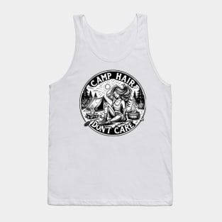 Camp Hair Don't Care Camping woman Tank Top